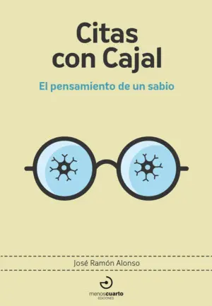 CITAS CON CAJAL CITAS CON CAJAL