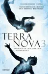 TERRA NOVA 3 TERRA NOVA 3
