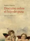 DISCURSO SOBRE EL HIJO-DE-PUTA DISCURSO SOBRE EL HIJO-DE-PUTA