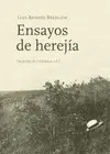 ENSAYOS DE HEREJÍA ENSAYOS DE HEREJÍA