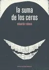 SUMA DE LOS CEROS, LA SUMA DE LOS CEROS, LA