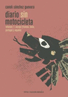 DIARIO SIN MOTOCICLETA VOLUMEN-1