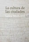 LA CULTURA DE LAS CIUDADES