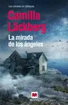 LA MIRADA DE LOS ÁNGELES LA MIRADA DE LOS ÁNGELES