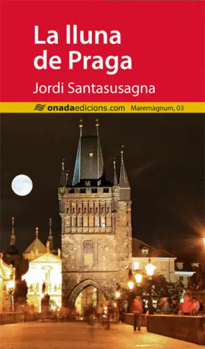 LA LLUNA DE PRAGA LA LLUNA DE PRAGA