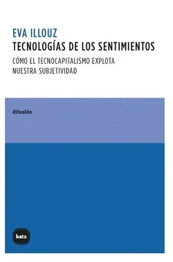TECNOLOGÍAS DE LOS SENTIMIENTOS