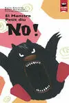 MONSTRE PETIT DIU NO!, EL MONSTRE PETIT DIU NO!, EL