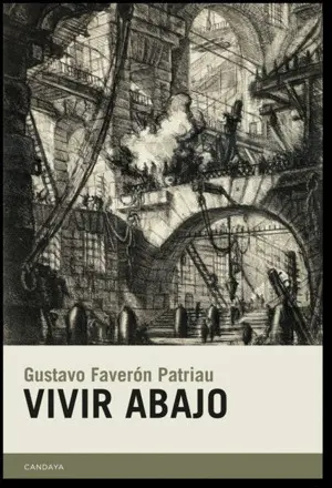 VIVIR ABAJO (4ªED) VIVIR ABAJO (4ªED)