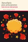 APOCALIPSIS PARA PRINCIPIANTES APOCALIPSIS PARA PRINCIPIANTES