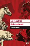 LA REBEL·LIÓ DELS ANIMALS LA REBEL·LIÓ DELS ANIMALS