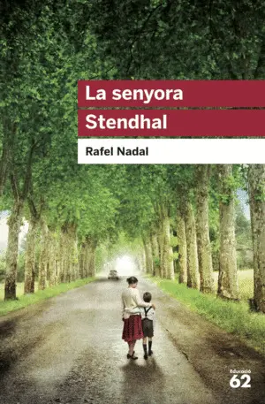 LA SENYORA STENDHAL LA SENYORA STENDHAL
