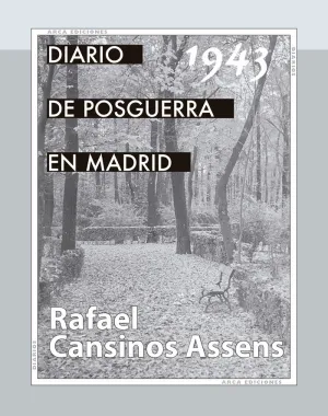 DIARIO DE POSGUERRA EN MADRID, 1943