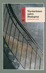 VARIACIONES SOBRE BUDAPEST VARIACIONES SOBRE BUDAPEST