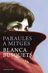 PARAULES A MITGES PARAULES A MITGES