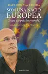 SOM UNA NACIO EUROPEA SOM UNA NACIO EUROPEA