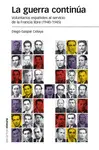 LA GUERRA CONTINÚA LA GUERRA CONTINÚA