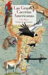 GRANDES CACERIAS AMERICANAS,LAS