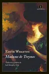 MADAME DE TREYMES MADAME DE TREYMES