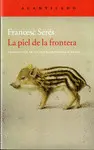 LA PIEL DE LA FRONTERA