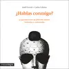 HABLAS CONMIGO ? HABLAS CONMIGO ?