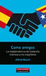 COMO AMIGOS COMO AMIGOS