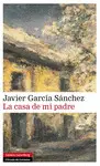 CASA DE MI PADRE, LA CASA DE MI PADRE, LA