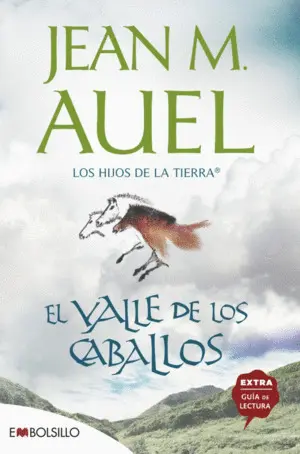 EL VALLE DE LOS CABALLOS - LOS HIJOS DE LA TIERRA
