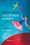 LAS GRANDES MUJERES LAS GRANDES MUJERES