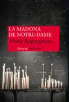 MADONA DE NOTRE DAME, LA MADONA DE NOTRE DAME, LA