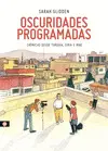 OSCURIDADES PROGRAMADAS OSCURIDADES PROGRAMADAS