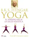 B.K.S. IYENGAR. YOGA B.K.S. IYENGAR. YOGA