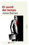 EL SOROLL DEL TEMPS EL SOROLL DEL TEMPS