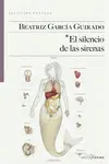 EL SILENCIO DE LAS SIRENAS EL SILENCIO DE LAS SIRENAS