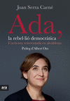 ADA, LA REBEL·LIÓ DEMOCRÀTICA