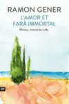 L'AMOR ET FARÀ INMORTAL