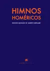 HIMNOS HOMÉRICOS HIMNOS HOMÉRICOS