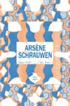 ARSENE SCHRAUWEN 2ªED