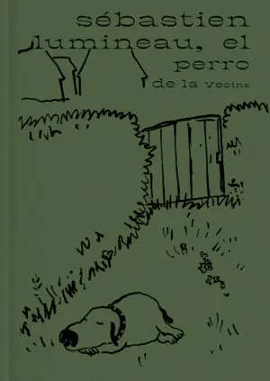 EL PERRO DE LA VECINA EL PERRO DE LA VECINA