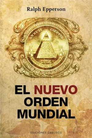 EL NUEVO ORDEN MUNDIAL EL NUEVO ORDEN MUNDIAL