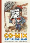 CO-MIX. A RETROSPECTIVE OF COM CO-MIX. A RETROSPECTIVE OF COM
