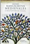 GRANDES MANUSCRITOS MEDIEVALES GRANDES MANUSCRITOS MEDIEVALES