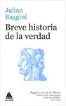 BREVE HISTORIA DE LA VERDAD BREVE HISTORIA DE LA VERDAD