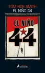 EL NIÑO 44 EL NIÑO 44