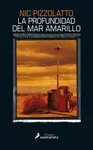 LA PROFUNDIDAD DEL MAR AMARILLO (SBLACK) LA PROFUNDIDAD DEL MAR AMARILLO (SBLACK)