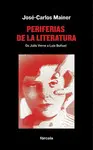 PERIFERIAS DE LA LITERATURA PERIFERIAS DE LA LITERATURA