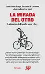 MIRADA DEL OTRO, LA MIRADA DEL OTRO, LA