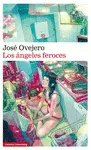 LOS ÁNGELES FEROCES LOS ÁNGELES FEROCES