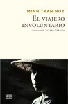 EL VIAJERO INVOLUNTARIO EL VIAJERO INVOLUNTARIO