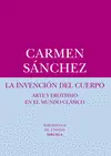 LA INVENCIÓN DEL CUERPO LA INVENCIÓN DEL CUERPO