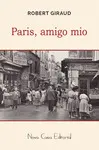 PARÍS, AMIGO MÍO